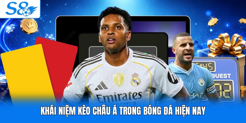 Khái niệm kèo châu Á trong bóng đá hiện nay