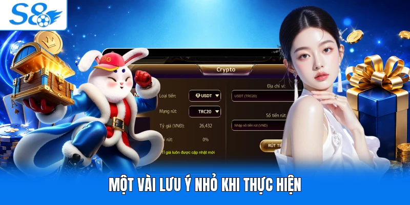 Một vài lưu ý nhỏ khi thực hiện